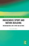 Indigenous Sport and Nation-Building