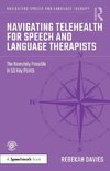 Navigating Telehealth for Speech and Language Therapists