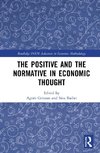 The Positive and the Normative in Economic Thought