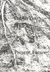 Babyn Yar: Past, Present, Future