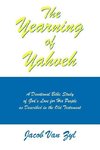 The Yearning of Yahveh