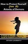 How to Protect Yourself from the Attacks of Demons