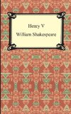 Shakespeare, W: Henry V (Henry the Fifth)
