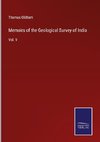 Memoirs of the Geological Survey of India