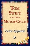 Tom Swift and His Motor-Cycle