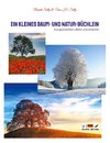 Ein kleines Baum- und Natur-Büchlein