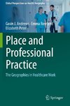 Place and Professional Practice