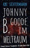 Johnny B. Goode im Weltraum