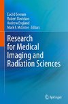 Research for Medical Imaging and Radiation Sciences