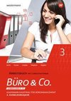 Büro & Co. nach Lernfeldern. 3. Ausbildungsjahr: Arbeitsbuch