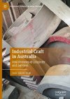 Industrial Craft in Australia