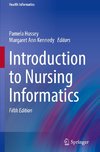 Introduction to Nursing Informatics