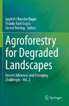 Agroforestry for Degraded Landscapes