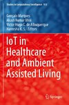 IoT in Healthcare and Ambient Assisted Living