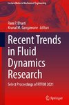 Recent Trends in Fluid Dynamics Research