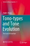 Tono-types and Tone Evolution