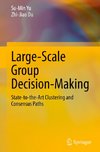 Large-Scale Group Decision-Making