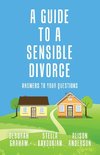 A Guide to a Sensible Divorce