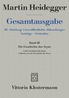 Die Geschichte des Seyns. 1. Die Geschichte des Seyns (1938/40) 2. Koinón. Aus der Geschichte des Seyns (1939)