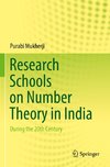 Research Schools on Number Theory in India