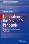 Colonialism and the COVID-19 Pandemic