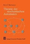 Theorie der stochastischen Automaten