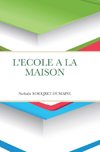 L'ECOLE A LA MAISON