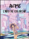 Libro Para Colorear de Anime