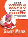 2022 Weird & Wacky Holiday Marketing Guide