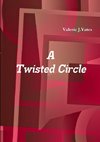 A Twisted Circle