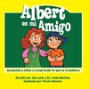 Albert es mi amigo