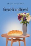 Great-Grandbread