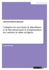 Utilisation des inoculums de Rhizobiums et de Mycorhizes pour la revégétalisation des carrières de sable en Algérie