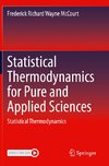 Statistical Thermodynamics for Pure and Applied Sciences