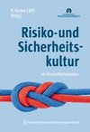 Risiko- und Sicherheitskultur im Gesundheitswesen