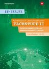 IT-Berufe. Lernsituationen Fachstufe Lernfelder 10-12 Fachinformatiker Anwendungsentwicklung: Arbeitsbuch