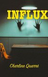 Influx