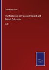 The Naturalist in Vancouver Island and British Columbia