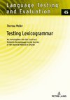 Testing Lexicogrammar