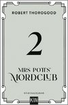 Mrs Potts' Mordclub 2