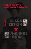 Clara Zetkin und ihre Söhne