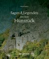 Sagen und Legenden aus dem Hunsrück