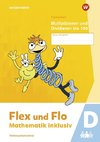 Flex und Flo - Mathematik inklusiv,. Multiplizieren und Dividieren bis 100 D