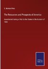 The Resources and Prospects of America