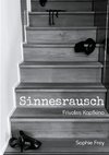 Sinnesrausch