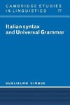 Italian Syntax and Universal Grammar