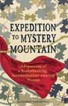 Expedition to Mystery Mountain