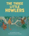 The Three Little Howlers