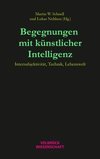 Begegnungen mit künstlicher Intelligenz