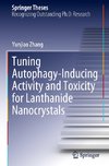 Tuning Autophagy-Inducing Activity and Toxicity for Lanthanide Nanocrystals